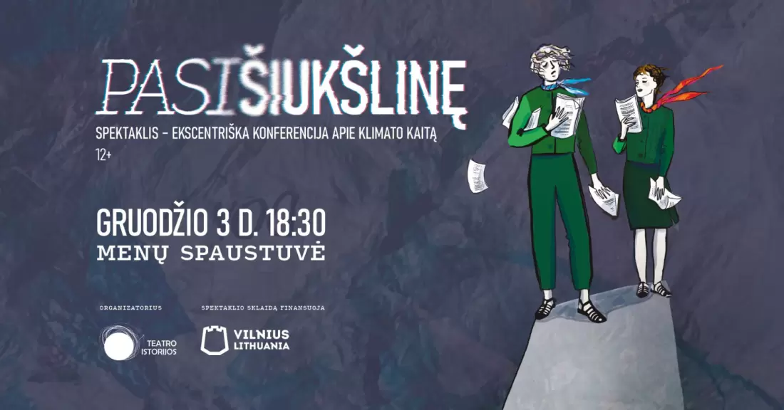 Pirkti bilietus Spektaklis - ekscentriška paskaita ,,Pasišiukšlinę (12+) Vilnius, MENŲ SPAUSTUVĖ Gruodis 03