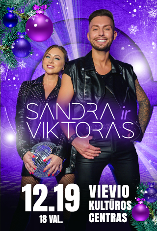 Buy tickets Sandra ir Viktoras | Vievis Vievis, Vievio kultūros centras December 19
