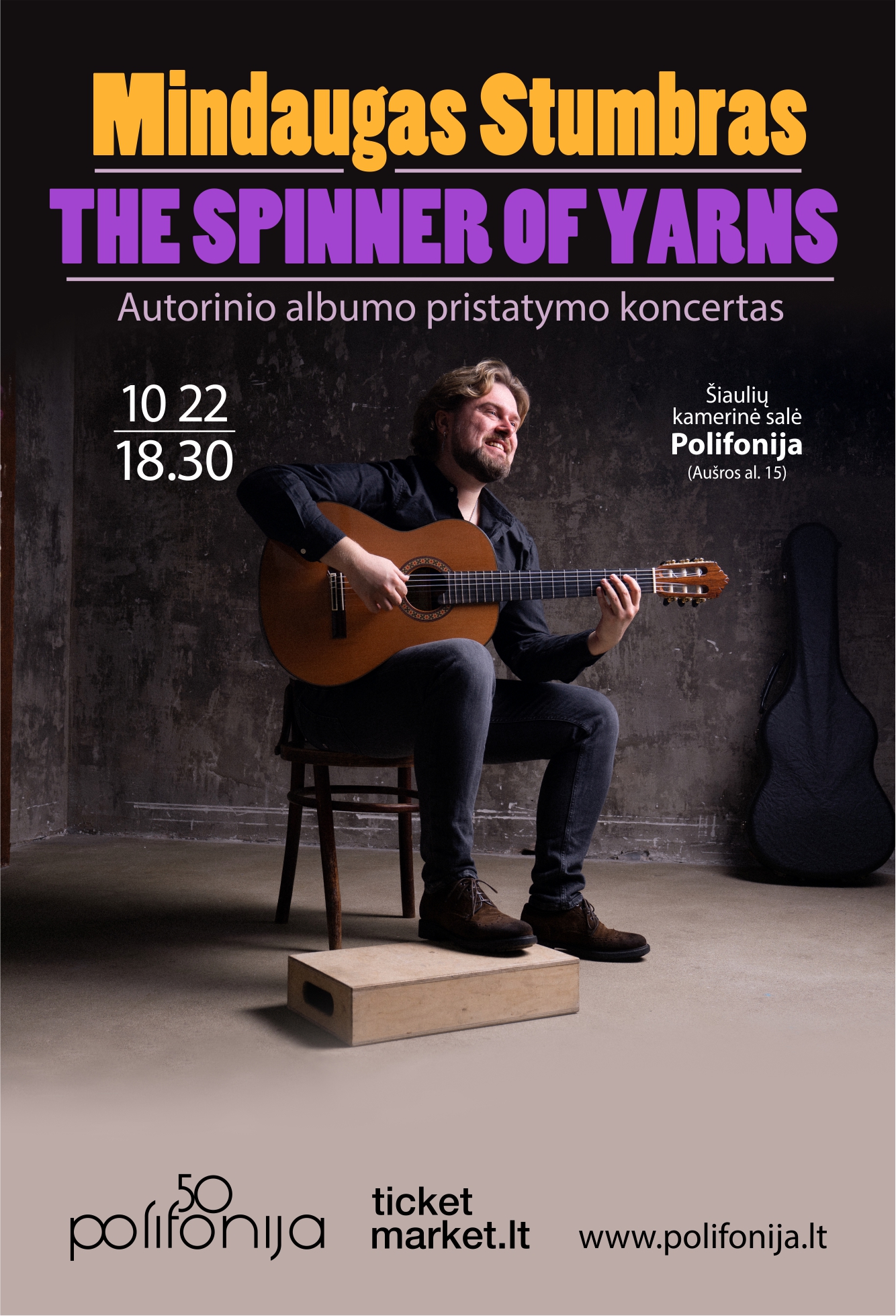 Pirkti bilietus Mindaugas Stumbras „The Spinner of Yarns“ Autorinio albumo pristatymo koncertas Panevėžys, Bistrampolio dvaras Spalis 22