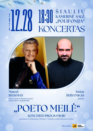 Pirkti bilietus Šventinis koncertas “Poeto meilė” Šiauliai, Polifonijos koncertų salė Gruodis 28