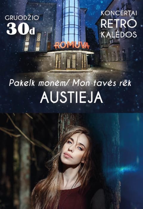 Купить билеты Austieja Kaunas, Kauno kino centras „Romuva“ Декабрь 30