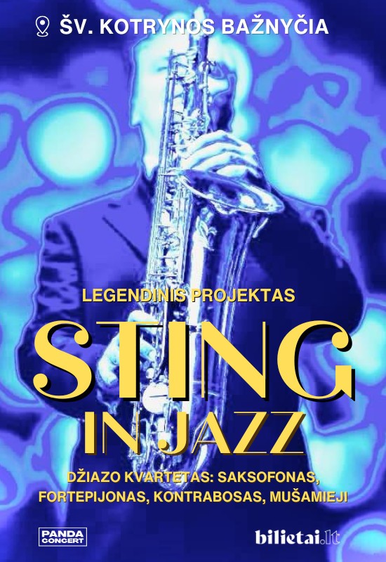 Pirkti bilietus STING in Jazz | Legendinio Stingo dainos džiaze* | Vilnius Vilnius, Šv. Kotrynos bažnyčia Vasaris 22