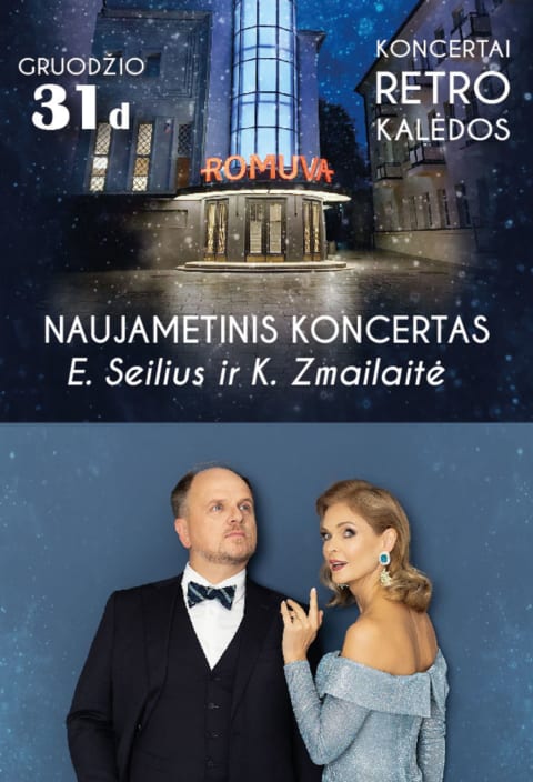 Pirkt biļetes Naujametinis koncertas  Kristina Zmailaitė ir Edmundas Seilius Kaunas, Kauno kino centras „Romuva“ Decembris 31