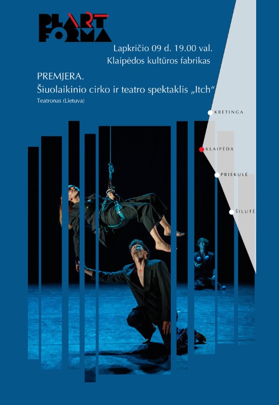 Pirkt biļetes PREMJERA. Šiuolaikinio cirko ir teatro spektaklis 