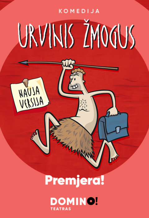 Pirkti bilietus DOMINO teatras | premjera URVINIS ŽMOGUS Vilnius, DOMINO teatras Sausis 07