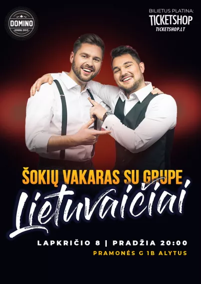 Pirkti bilietus Lietuvaičiai Alytus, Domino Lapkritis 08