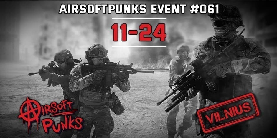 Pirkti bilietus AirsoftPunks Event #061 Vilnius, Airsoft Punks Lapkritis 24