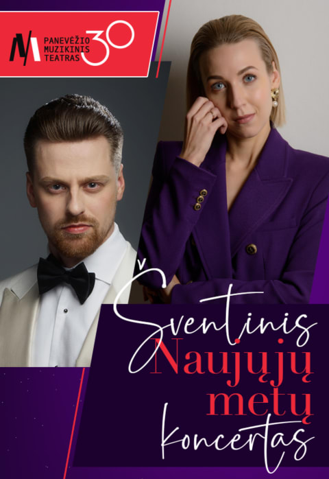 Pirkti bilietus PMT | ŠVENTINIS NAUJŲJŲ METŲ KONCERTAS Panevėžys, Panevėžio muzikinis teatras Gruodis 31