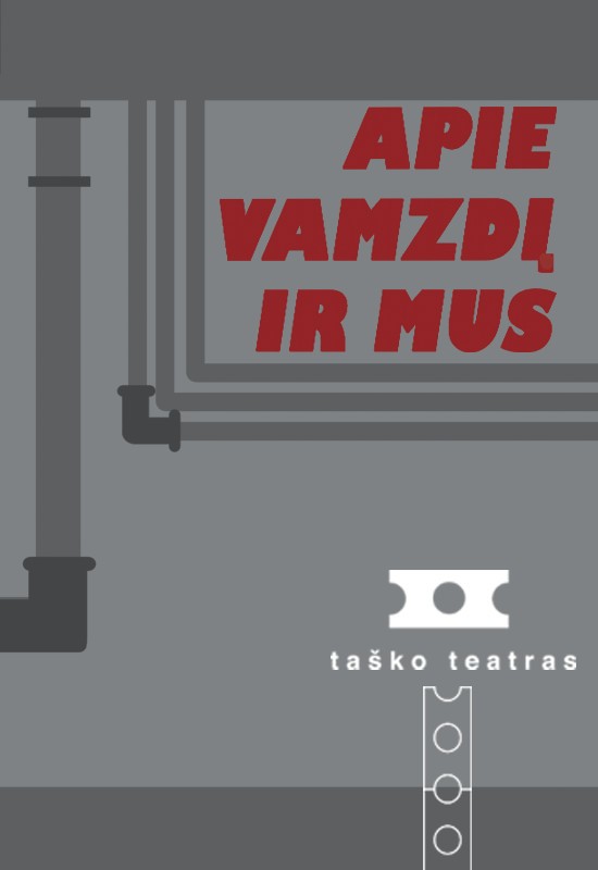 Pirkti bilietus PREMJERA! Poetinis vyksmas APIE VAMZDĮ IR MUS (Vilnius) Vilnius, MENŲ SPAUSTUVĖ Gruodis 27