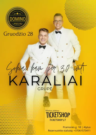 Pirkti bilietus ŠOKIAI KAM PER 30-mt SU KARALIAI Alytus, Domino Gruodis 28