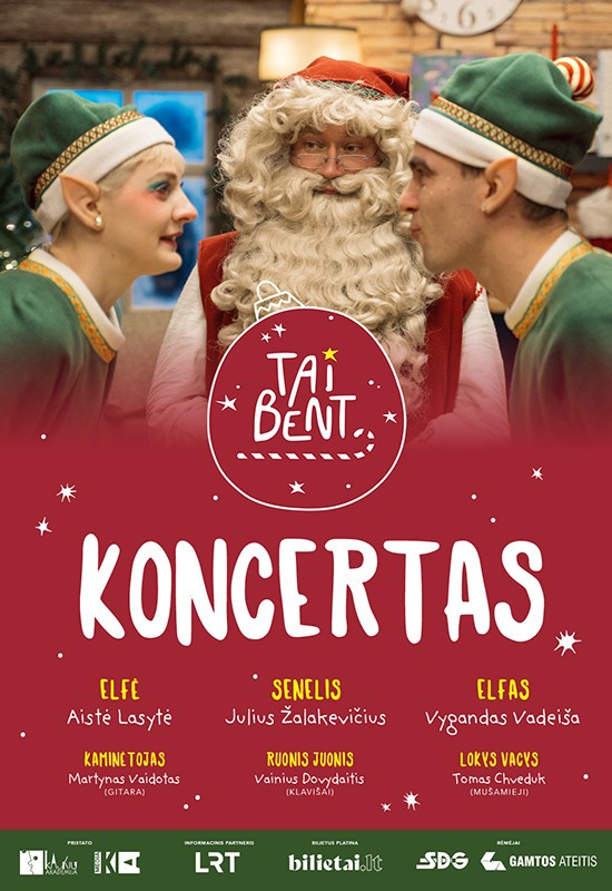Pirkti bilietus TAI BENT KONCERTAS - muzikinis spektaklis visai šeimai | Kaunas Kaunas, KKC / Kauno Kultūros Centras Gruodis 08