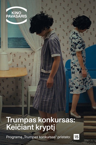 Pirkti bilietus KP25: Trumpas konkursas: Keičiant kryptį Kaunas, Forum Cinemas Kaune Kovas 17
