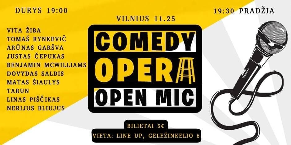 Pirkti bilietus Comedy Opera Open Mic Vilnius, Line Up Lapkritis 25