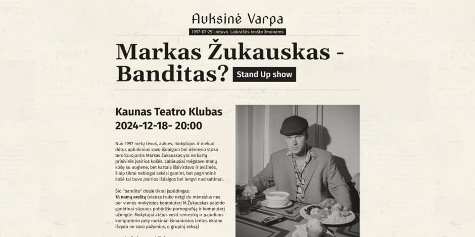 Pirkti bilietus Markas Žukauskas - Banditas? Stand up Kaunas Kaunas, Teatro klubas Gruodis 18