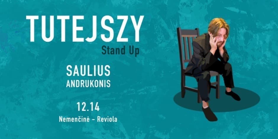 Pirkti bilietus Saulius Andrukonis | Tutejszy - Nemenčinė | Stand-up Nemenčinė, Reviola Gruodis 14