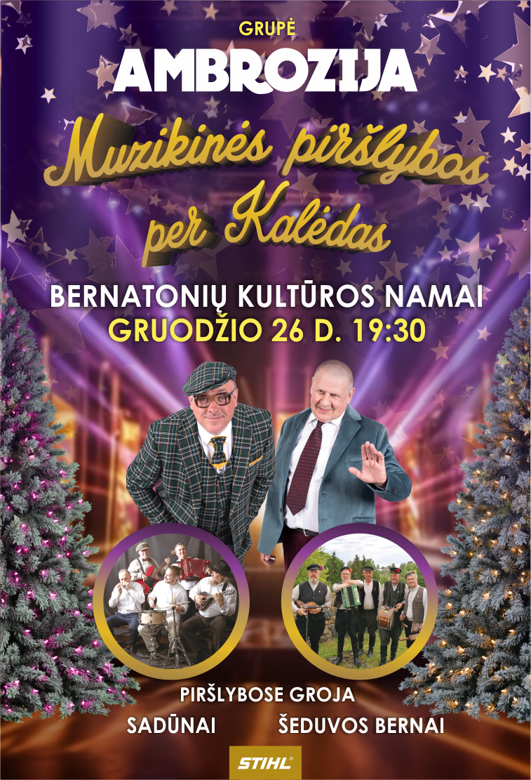 Pirkti bilietus Grupė AMBROZIJA. MUZIKINĖS PIRŠLYBOS 2 Bernatoniai, Bernatonių kultūros centras Gruodis 26