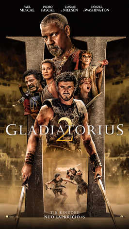 Pirkti bilietus Gladiatorius 2 (Gladiator II) Vilnius, MULTIKINO Ozas Gruodis 05