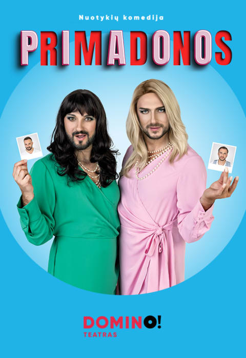 Pirkti bilietus DOMINO teatras | komedija PRIMADONOS Klaipėda, Klaipėdos koncertų salė Vasaris 23