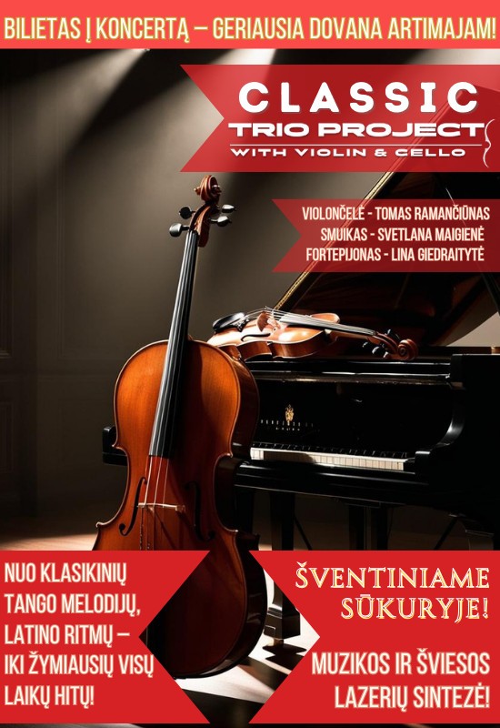 Buy tickets CLASSIC TRIO PROJECT | Panevėžys Panevėžys, Panevėžio kultūros centras December 29