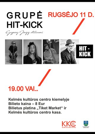 Купить билеты Grupė „HIT—KICK“ Vilnius, MUZIKOS SVETAINĖ Сентябрь 11