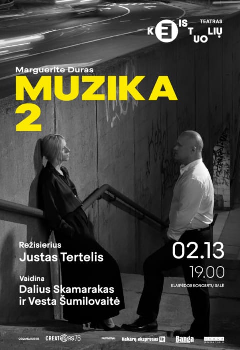 Pirkti bilietus Keistuolių teatro spektaklis „MUZIKA 2“ Klaipėda, Klaipėdos koncertų salė Vasaris 13