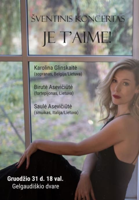 Pirkti bilietus Šventinis koncertas „Je t‘aime!“ Šakių raj. sav., Gelgaudiškio dvaras Gruodis 31