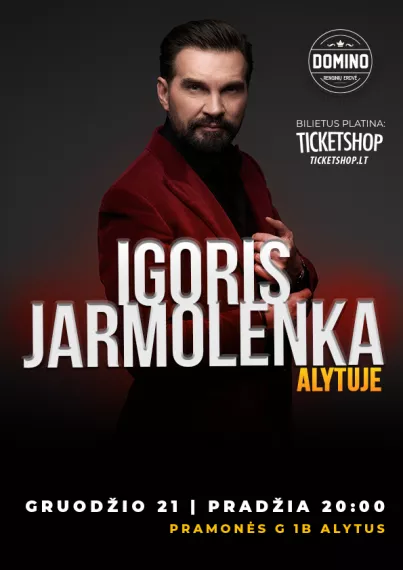 Pirkti bilietus Šokiai kam per 30-imt su Igoriu Jarmolenka! Alytus, Domino Gruodis 21