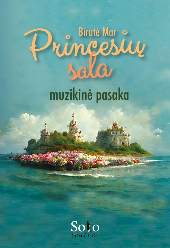 Купить билеты PRINCESIŲ SALA | Vienos dalies spektaklis vaikams ir visai šeimai (rež. Birutė Mar) (Solo teatras) Vilnius, MENŲ SPAUSTUVĖ Декабрь 29