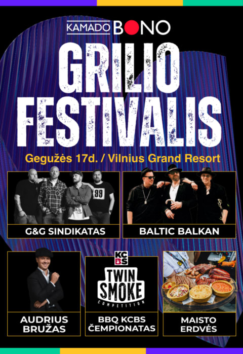 Pirkti bilietus Kamado Bono grilio festivalis 2025 Vilnius, Vilnius Grand Resort Gegužė 17