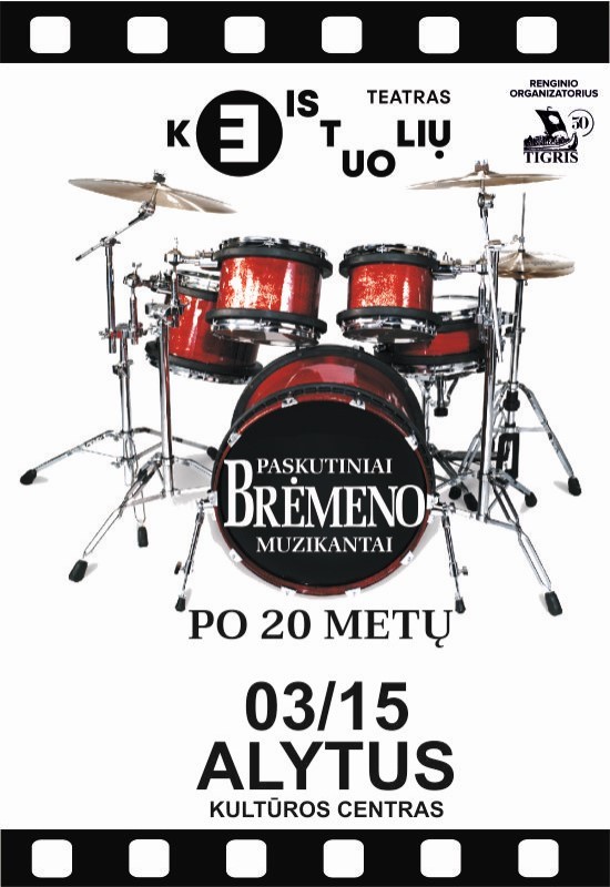 Pirkt biļetes Keistuolių teatras | Paskutiniai Brėmeno muzikantai po 20 metų Alytus, Alytaus kultūros centras Marts 15
