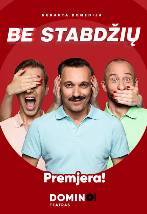 Buy tickets DOMINO teatras | premjera BE STABDŽIŲ Kaunas, Kauno kultūros centro Girstučio padalinys March 20