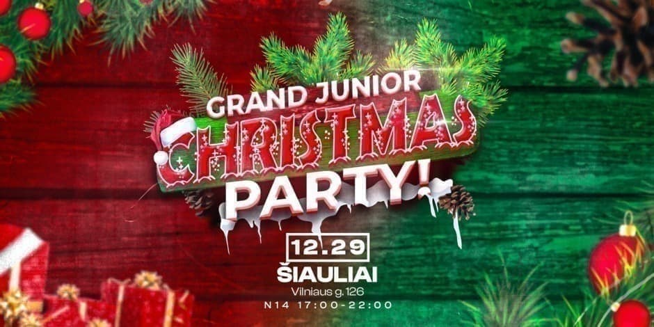 Pirkti bilietus GRAND JUNIOR CHRISTMAS PARTY! Šiauliai Šiauliai, SPACE _bar Gruodis 29