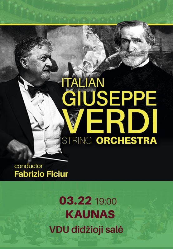 Buy tickets Italian Giuseppe Verdi String Orchestra | Kaunas Kaunas, VDU didžioji salė March 22
