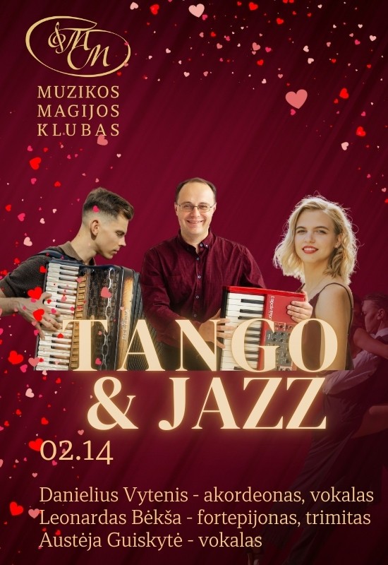 Pirkti bilietus Tango&Jazz| Romantiškas koncertas Vilnius, Muzikos magijos klubas Vasaris 14