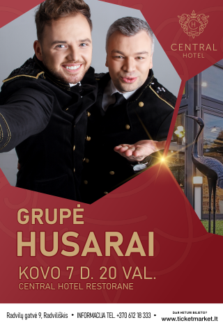 Pirkti bilietus Muzikinis vakaras. HUSARAI Radviliškis, Central Hotel (Radvilų g. 9) Kovas 07