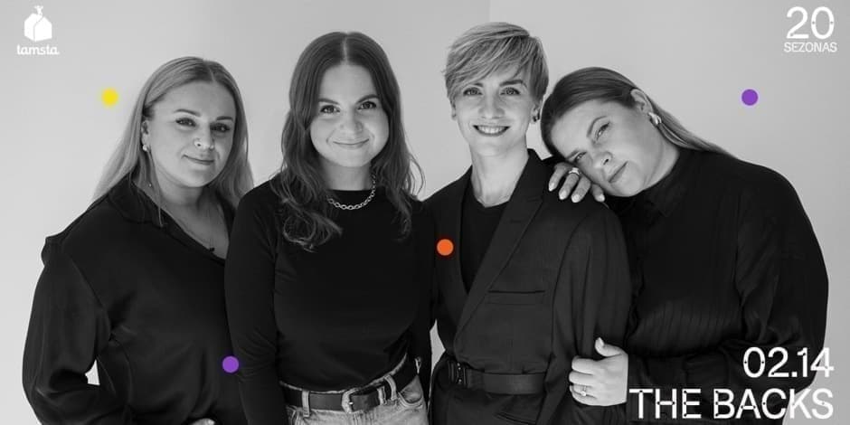 Pirkti bilietus THE BACKS ♡ Vakar - šiandien - visada | TAMSTA Vilnius, TAMSTA muzikos klubas Vasaris 14