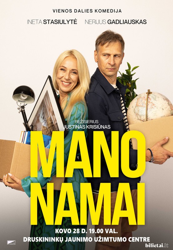 Buy tickets PREMJERA! MANO NAMAI | Druskininkai Druskininkai, Druskininkų jaunimo užimtumo centras March 28