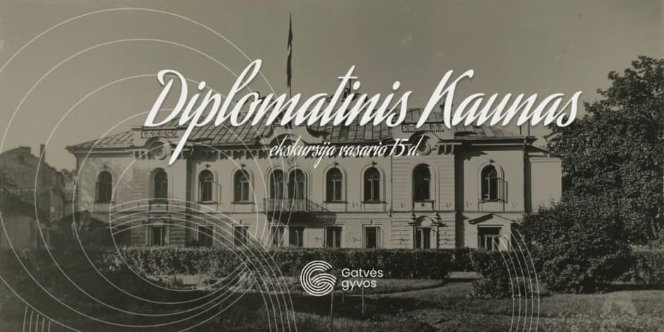 Pirkti bilietus Ekskursija „Diplomatinis Kaunas“ Kaunas, Istorinė Prezidentūra Vasaris 15