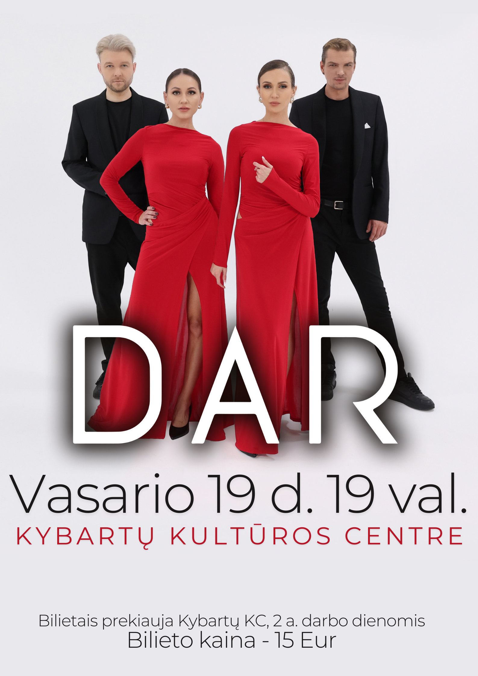 Купить билеты Grupės „DAR“ koncertas Kybartai, Kybartu kulturos centras Февраль 19