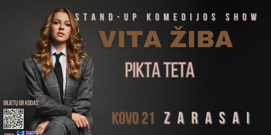 Pirkti bilietus antras show ZARASAI / VITA ŽIBA stand-up turas - PIKTA TETA Zarasai, Restobazar Kovas 21