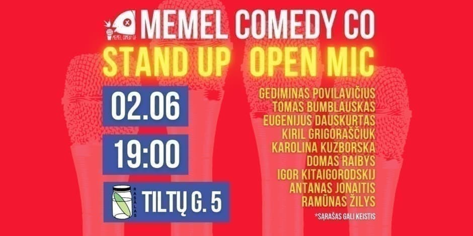Pirkti bilietus STAND UPOpen Mic - Memel Comedy Co - (02.06) Rasãlas, Klaipėda Klaipėda, Baras Rasãlas Vasaris 06