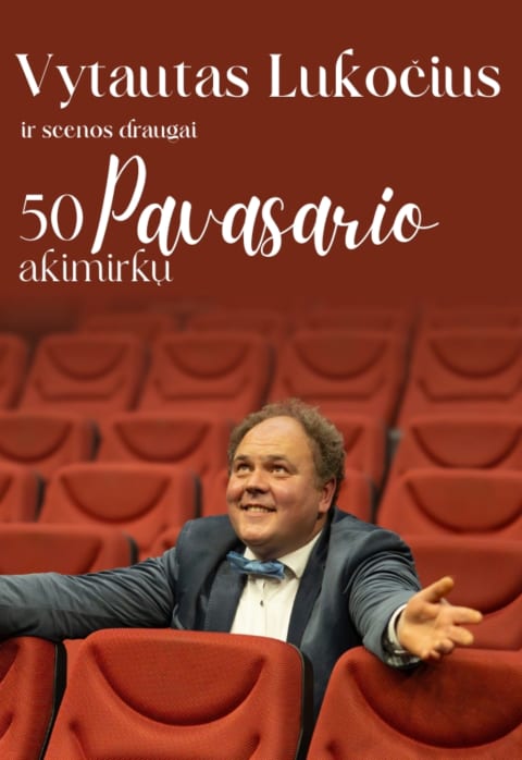 Pirkti bilietus Vytautas Lukočius ir scenos draugai Kaunas, VDU didžioji salė Kovas 08
