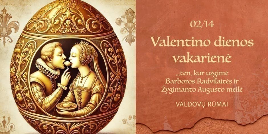 Pirkti bilietus Valentino dienos vakarienė Valdovų rūmuose Vilnius, Valdovai Vasaris 14