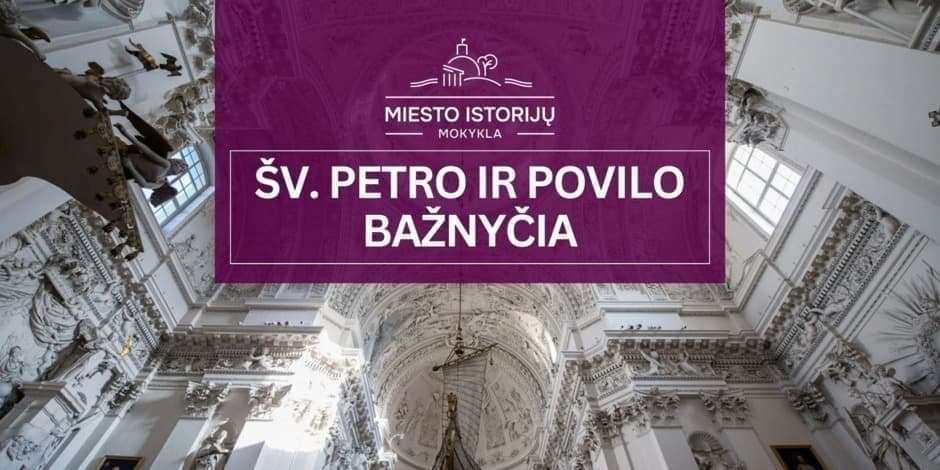 Pirkti bilietus Šv. Petro ir Povilo bažnyčia (MIM) | Ekskursija Vilniuje Vilnius, Vilniaus Šv. apaštalų Petro ir Povilo bažnyčia Kovas 11