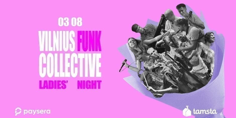 Pirkti bilietus Vilnius Funk Collective | Ladies' Night | Tamsta Club Vilnius, TAMSTA muzikos klubas Kovas 08