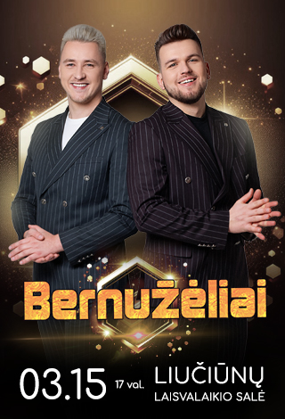 Купить билеты Bernužėliai | Liučiūnuose! Liūčiūnai, Liūčiūnų laisvalaikio salė Март 15