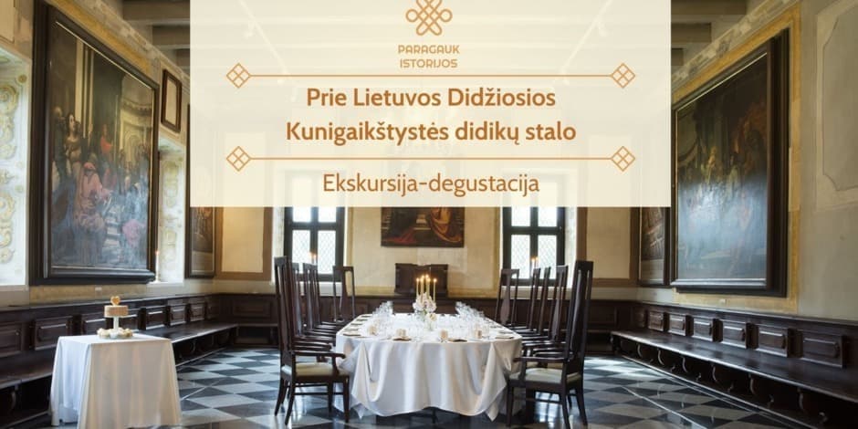 Pirkti bilietus Ekskursija-degustacija „Prie Lietuvos Didžiosios Kunigaikštystės didikų stalo“ Kaunas, Pažaislio vienuolynas ir bažnyčia Kovas 01