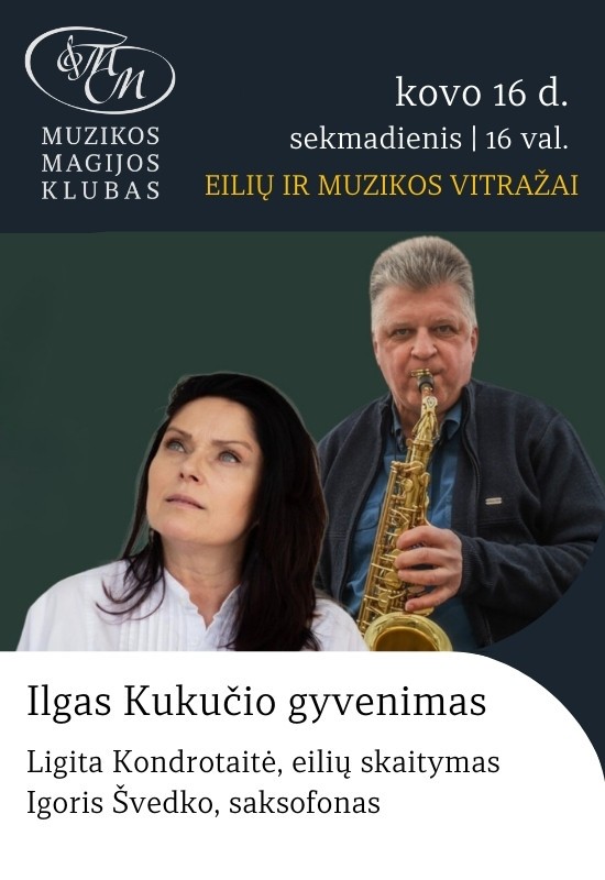 Pirkti bilietus Ilgas Kukučio gyvenimas Vilnius, Muzikos magijos klubas Kovas 16