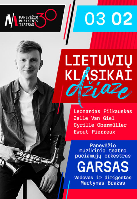 Pirkt biļetes PMT premjera | koncertas LIETUVIŲ KLASIKAI DŽIAZE Panevėžys, Panevėžio muzikinis teatras Marts 02