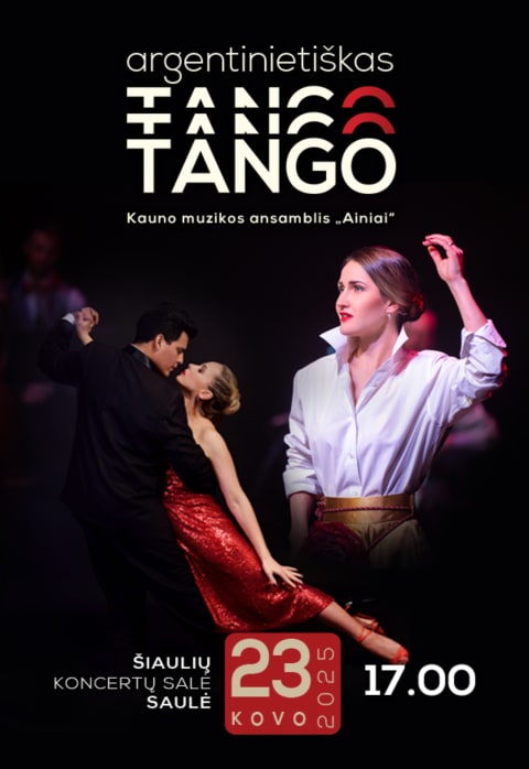Pirkti bilietus Argentinietiškas tango Šiauliai, Koncertų salė Saulė Kovas 23